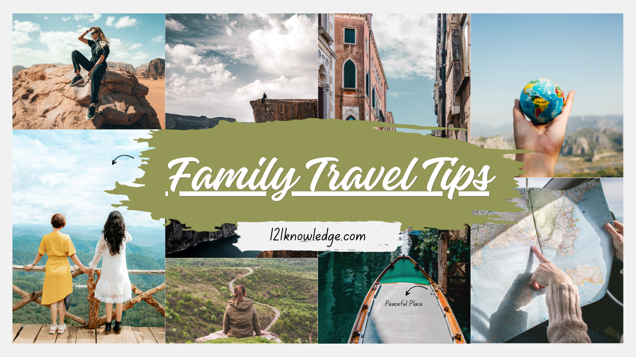 Family Travel Tips